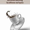 Koffeinafvænning - slip kaffevanen med hypnose