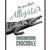 Plakat: See you later alligator (Quote Me)
