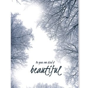 Plakat / canvas / akustik: Be your own kind of Beautiful (IMAGINE)
