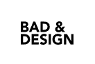 Bad&Design