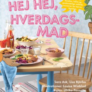 Hej, hej Hverdagsmad