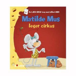 Mathilde Mus leger cirkus