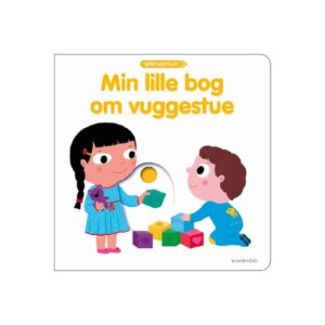 Sprogstart: Min lille bog om Vuggestue